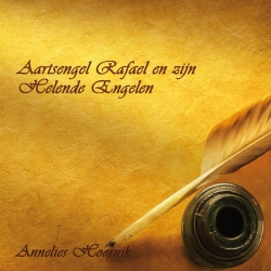 Aartsengel Rafael en zijn helende engelen