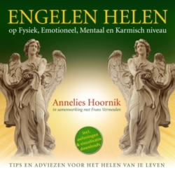 ENGELEN HELEN op fysiek emotioneel mentaal en karmisch niveau met downloads